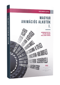Magyar animációs alkotók I.