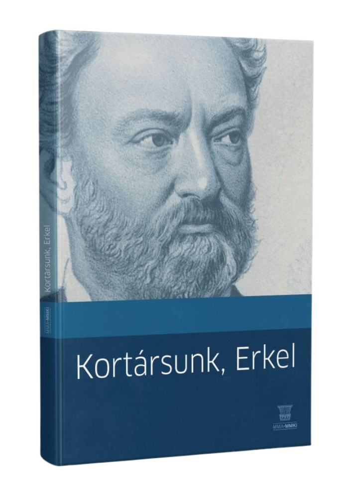 Kortársunk, Erkel – Tanulmányok