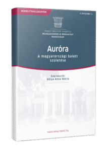 Auróra – A magyarországi balett születése
