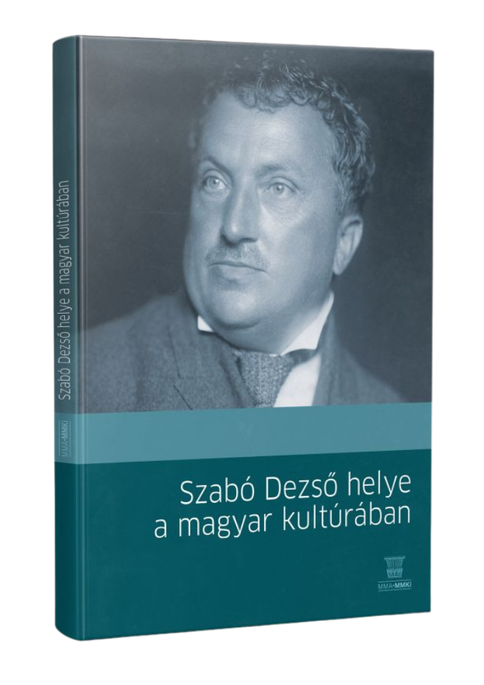 Szabó Dezső helye a magyar kultúrában