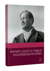 Németh László a magyar művelődéstörténetben