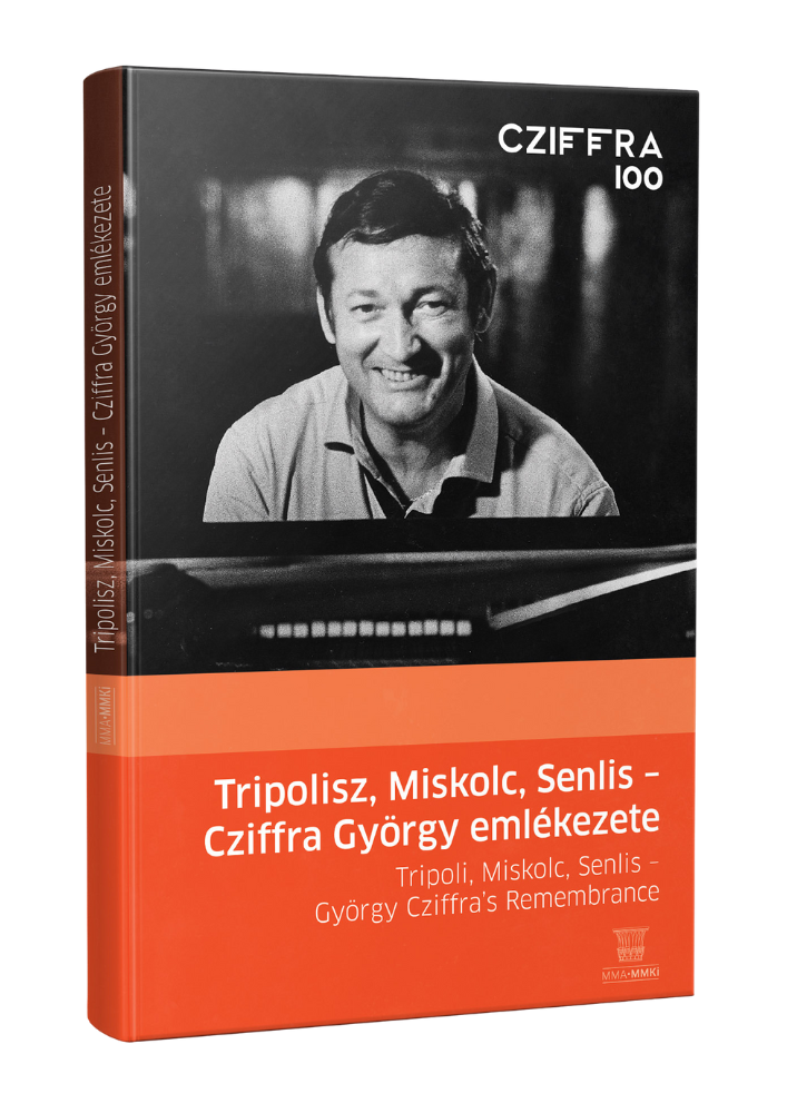 Tripolisz, Miskolc, Senlis – Cziffra György emlékezete