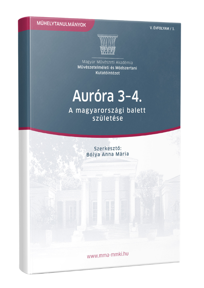 Auróra 3–4. – A magyarországi balett születése