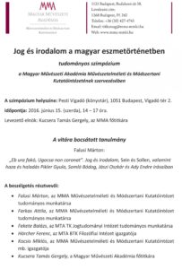 Tudományos szimpózium Falusi Márton tudományos munkatárs az „Eb ura fakó, Ugocsa non coronat”. Jog és irodalom, Sein és Sollen, valamint haza és haladás Pikler Gyula, Somló Bódog, Jászi Oszkár és Ady Endre írásaiban című tanulmányáról