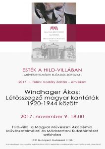 Esték a Hild-villába – Windhager Ákos Létösszegző magyar kantáták 1920 – 1944 között