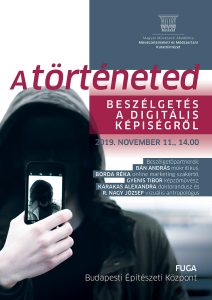 A történeted – Beszélgetés a digitális képiségről