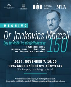 Jankovics Marcell 150 – Egy felvidéki író újrafelfedezése