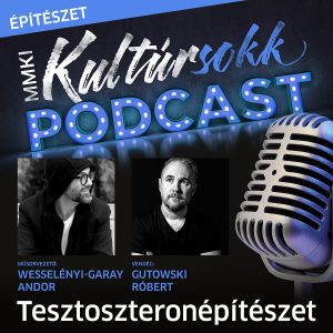Gutowski Robert Pro Architectura-díjas építésszel beszélget Wesselényi-Garay Andor – MMKI Kultúrsokk podcast – Építészet