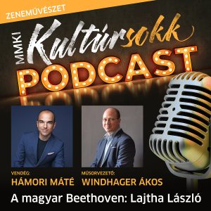 Hámori Máté Liszt Ferenc-díjas karmesterrel, az Óbudai Danubia Zenekar művészeti vezetőjével beszélget Windhager Ákos – MMKI Kultúrsokk podcast – Zeneművészet
