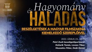 Hagyomány és haladás – A magyar filmfesztiválok múltja, jelene és jövője II.