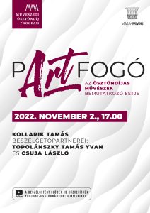 pARTfogó – Az ösztöndíjas művészek bemutatkozó estje