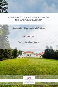 The light and shadow of ”K. und K.” cultural memory in the self-image of Central Europe