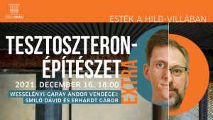 Tesztoszteronépítészet Extra Smiló Dáviddal és Erhardt Gáborral